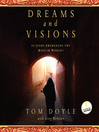 Dreams and Visions (MP3): Is Jesus Awakening the Muslim World?